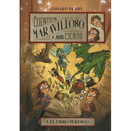 EL LIBRO PERDIDO - EL CUENTO MAS MARAVILLOSO JAMAS ESCRITO 1