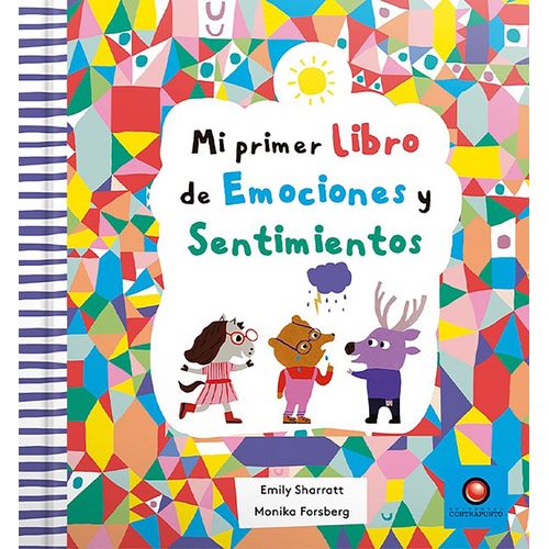 MI PRIMER LIBRO DE EMOCIONES Y SENTIMIENTOS - EMILY SHARRATT