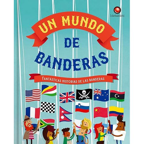 UN MUNDO DE BANDERAS - CLIVE GIFFORD