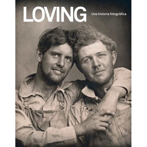 LOVING - UNA HISTORIA FOTOGRAFICA - NINI / TREADWELL