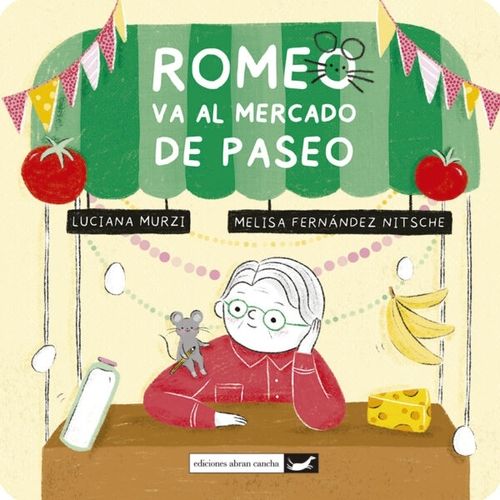 ROMEO VA AL MERCADO DE PASEO - LUCIANA MURZI