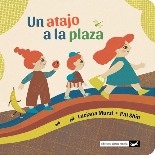 UN ATAJO A LA PLAZA - RIENDA SUELTA- LUCIANA MURZI- PAT SHIN