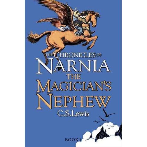 THE MAGICIAN'S NEPHEW - CHRONICLES OF NARNIA 1