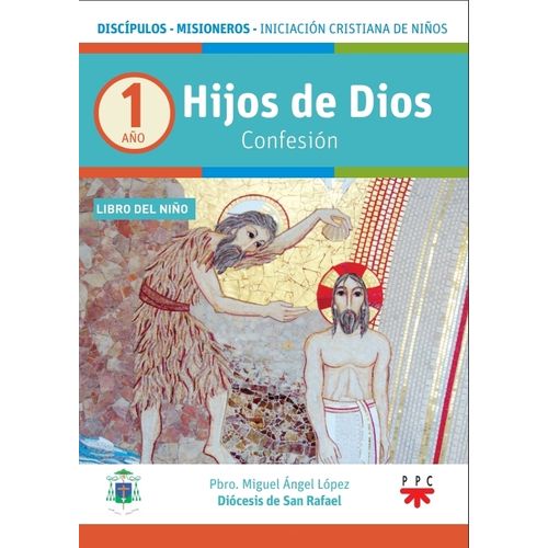 HIJOS DE DIOS. CONFESION. LIBRO DEL NIÑO 1