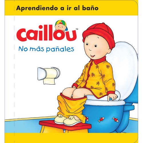 CAILLOU NO MAS PAÑALES CAILLOU NO MAS PAÑALES