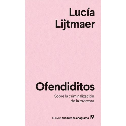 OFENDIDITOS - SOBRE LA CRIMINALIZACIÓN DE LA PROTESTA