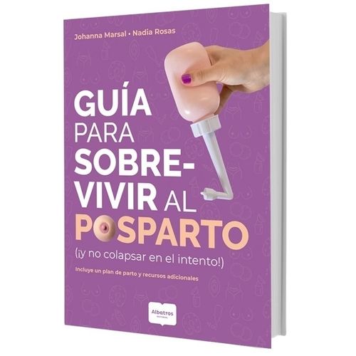 GUIA PARA SOBREVIVIR AL POSPARTO - MARSAL - ROSAS