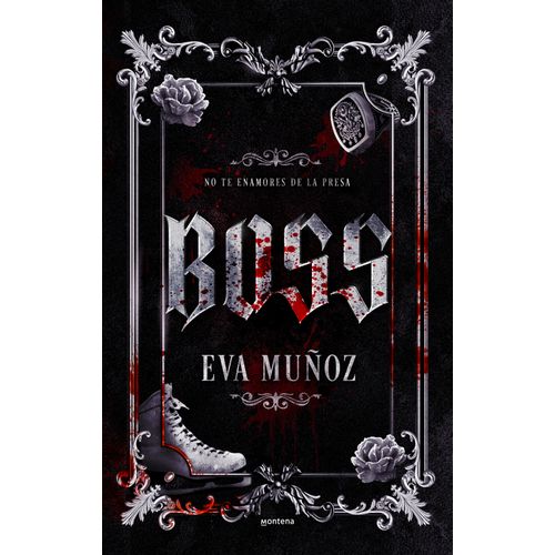 BOSS - WATTPAD - EVA MUÑOZ