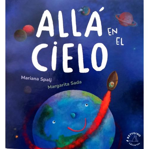 ALLA EN EL CIELO - MARIANA SPALJ - MARGARITA SADA