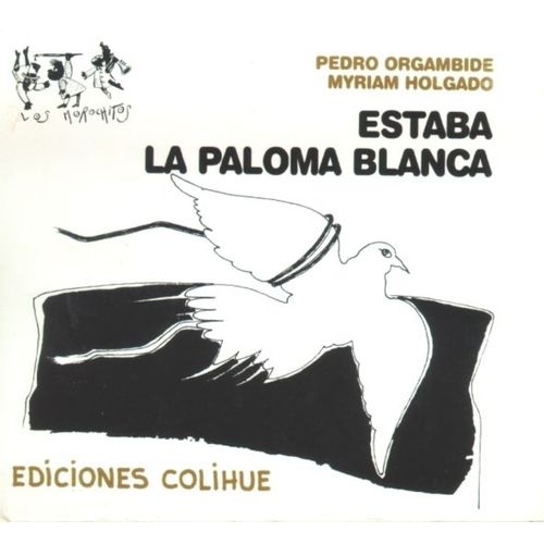 ESTABA LA PALOMA BLANCA - LOS MOROCHITOS ESTABA LA PALOMA BLANCA - LOS MOROCHITOS