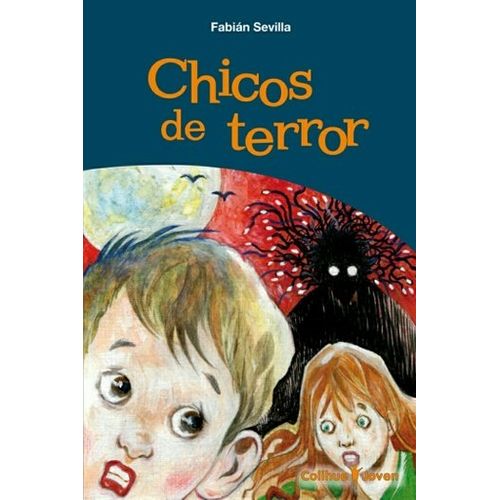 CHICOS DE TERROR - COLIHUE