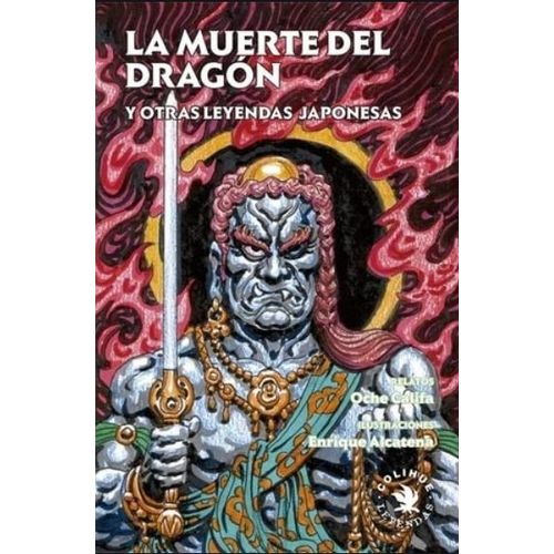 LA MUERTE DEL DRAGON Y OTRAS LEYENDAS JAPONESAS