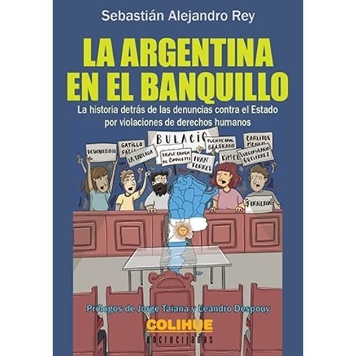 LA ARGENTINA EN EL BANQUILLO - SEBASTIAN REY