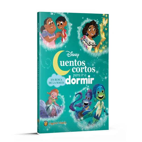 EN BUSCA DE LA MAGIA - CUENTOS CORTOS PARA IR A DORMIR EN BUSCA DE LA MAGIA - CUENTOS CORTOS PARA IR A DORMIR