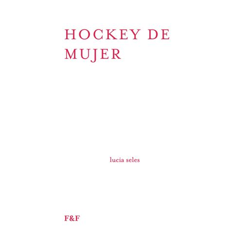 HOCKEY DE MUJER - LUCIA SELES