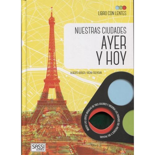 NUESTRAS CUIDADES AYER Y HOY - BORGO Y TREVISAN NUESTRAS CUIDADES AYER Y HOY - BORGO Y TREVISAN