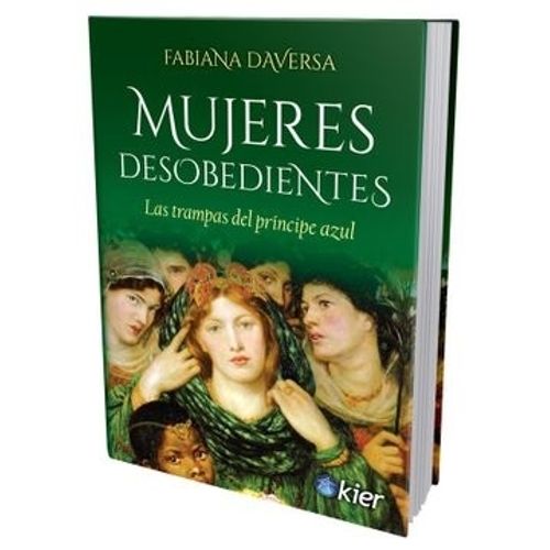 MUJERES DESOBEDIENTES - FABIANA DAVERSA