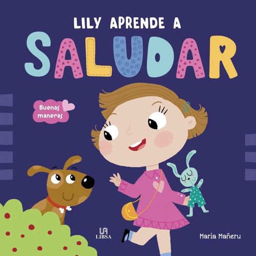 LILY APRENDE A SALUDAR - BUENAS MANERAS
