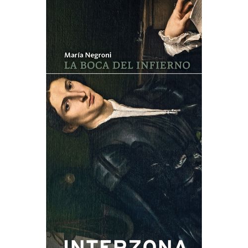 LA BOCA DEL INFIERNO - MARIA NEGRONI