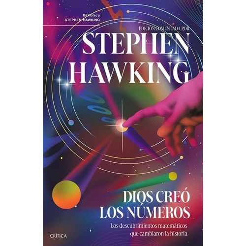 DIOS CREO LOS NUMEROS - STEPHEN HAWKING