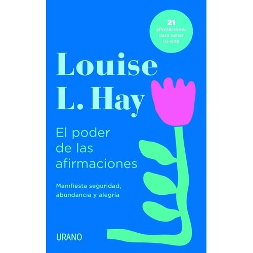 EL PODER DE LAS AFIRMACIONES - LOUISE L. HAY