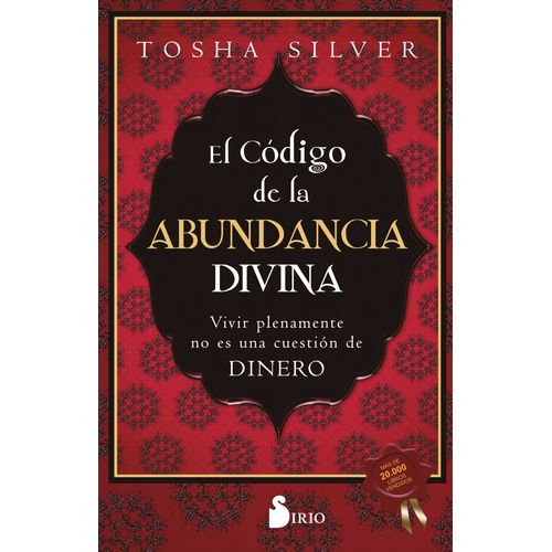 EL CODIGO DE LA ABUNDANCIA DIVINA - TOSHA SILVER