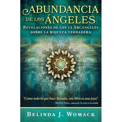 ABUNDANCIA DE LOS ANGELES - BELINDA J. WOMACK