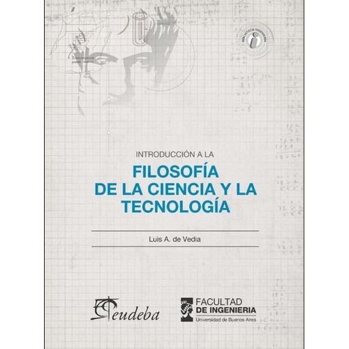 INTRODUCCION A LA FILOSOFIA DE LA CIENCIA Y LA TECNOLOGIA