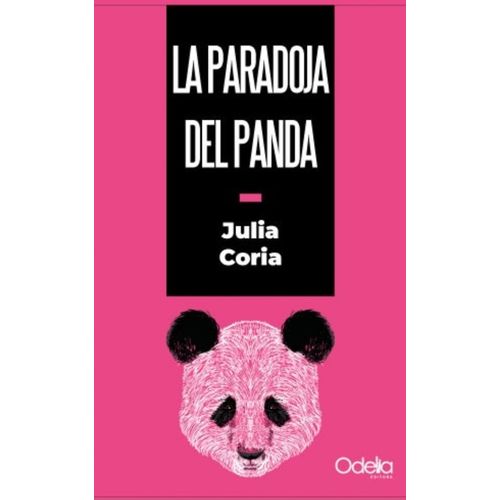 LA PARADOJA DEL PANDA - JULIA CORIA