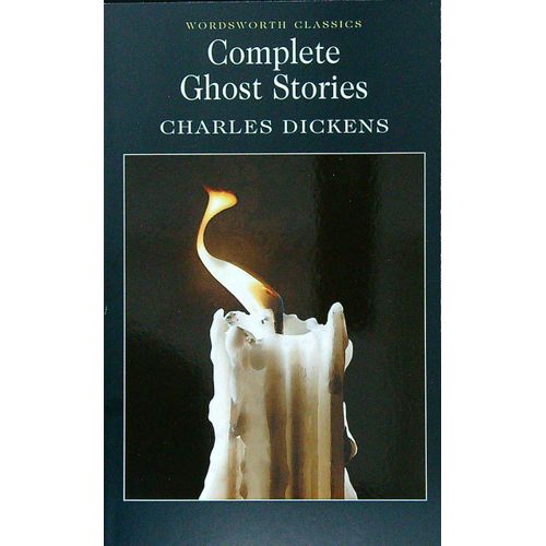 COMPLETE GHOST STORIES - WORDSWORTH CLASSICS