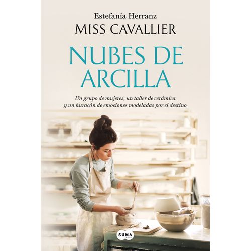 NUBES DE ARCILLA - MISS CAVALLIER