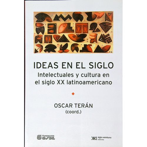 IDEAS EN EL SIGLO IDEAS EN EL SIGLO