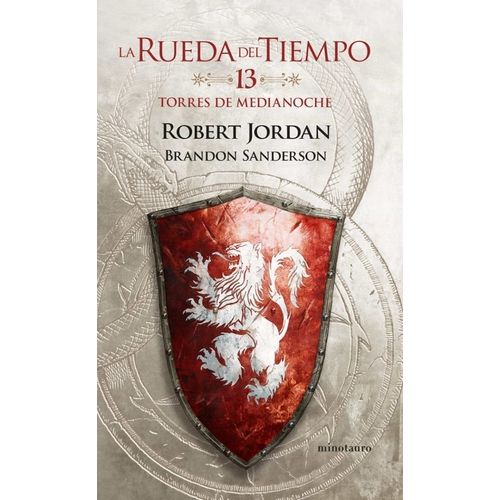 TORRES DE MEDIANOCHE - LA RUEDA DEL TIEMPO 13 - JORDAN