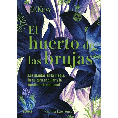EL HUERTO DE LAS BRUJAS - SANDRA LAWRENCE