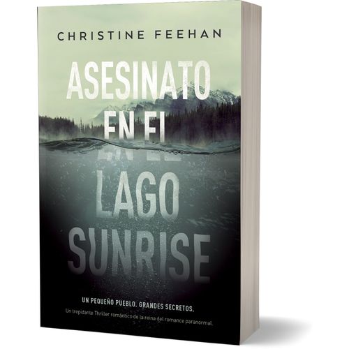 ASESINATO EN EL LAGO SUNRISE - CHRISTINE FEEHAN
