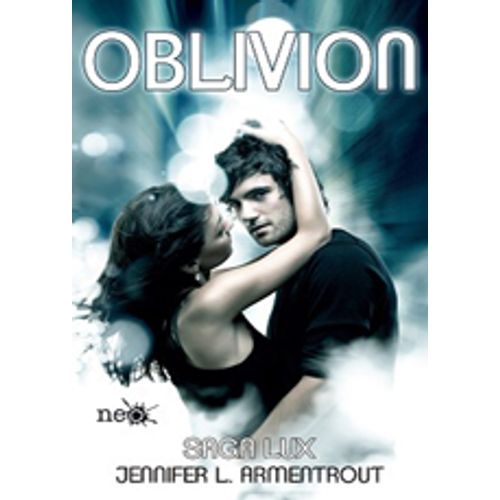 OBLIVION - SAGA LUX - VOL. 1,5 - JENNIFER L. ARMENTROUT