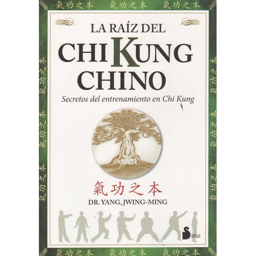 LA RAIZ DEL CHI KUNG CHINO