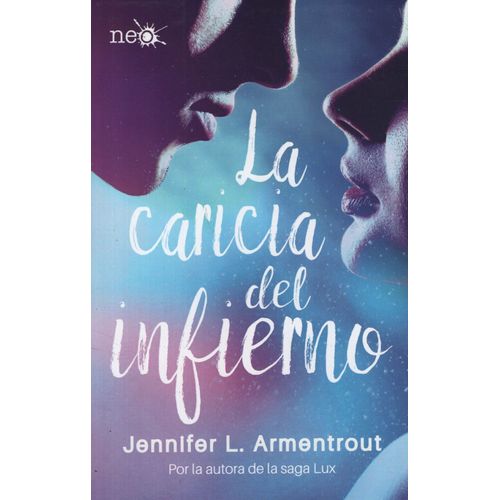 LA CARICIA DEL INFIERNO - LOS ELEMENTOS OSCUROS 2