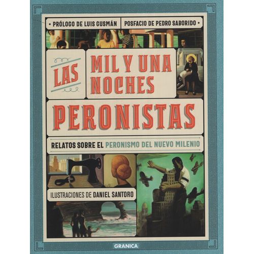 LAS MIL Y UNA NOCHES PERONISTAS