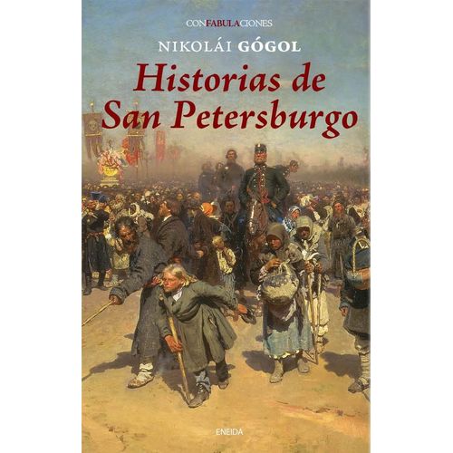 HISTORIAS DE SAN PETERSBURGO - NIKOLAI GOGOL