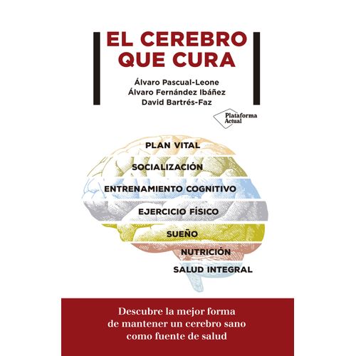 EL CEREBRO QUE CURA