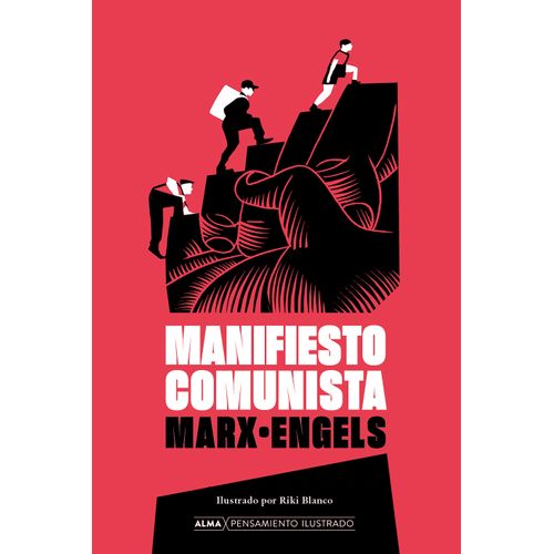 MANIFIESTO COMUNISTA - ALMA PENSAMIENTO ILUSTRADO