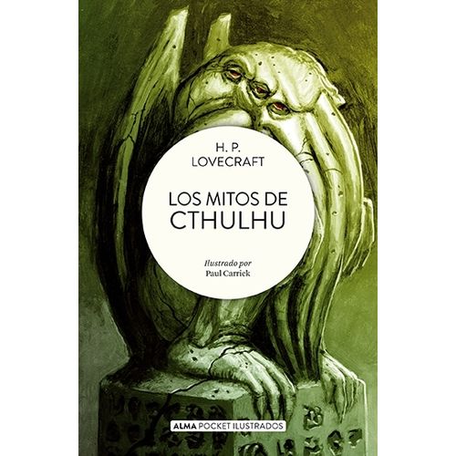 LOS MITOS DE CTHULHU - POCKET ILUSTRADOS - H. P. LOVECRAFT