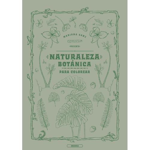 NATURALEZA BOTANICA PARA COLOREAR - MARIANA SANZ