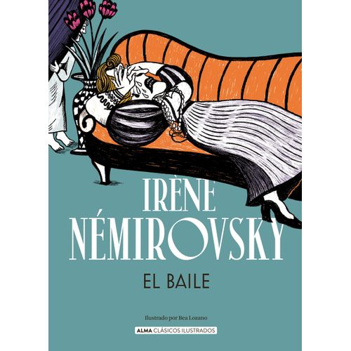 EL BAILE - CLASICOS ILUSTRADOS - IRENE NEMIROVSKY