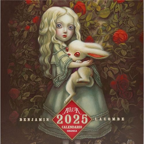 CALENDARIO 2025 ALICIA DE PARED - BENJAMIN LACOMBE