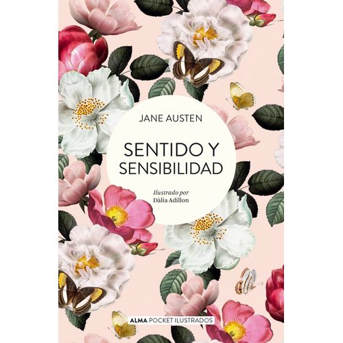 SENTIDO Y SENSIBILIDAD - JANE AUSTEN