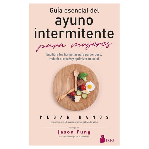 GUIA ESENCIAL DEL AYUNO INTERMITENTE PARA MUJERES - MEGAN RA