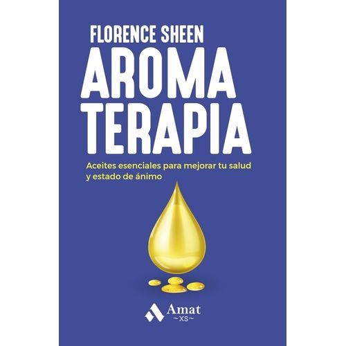 AROMATERAPIA - FLORENCE SHEEN