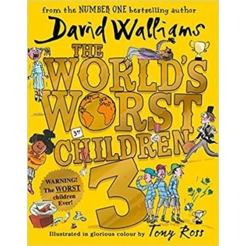 THE WORLD'S WORST CHILDREN 3 - DAVID WALLIAMS